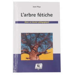 L’Arbre Fétiche 5 Ème –...